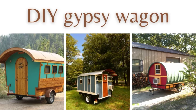 DIY gypsy wagon