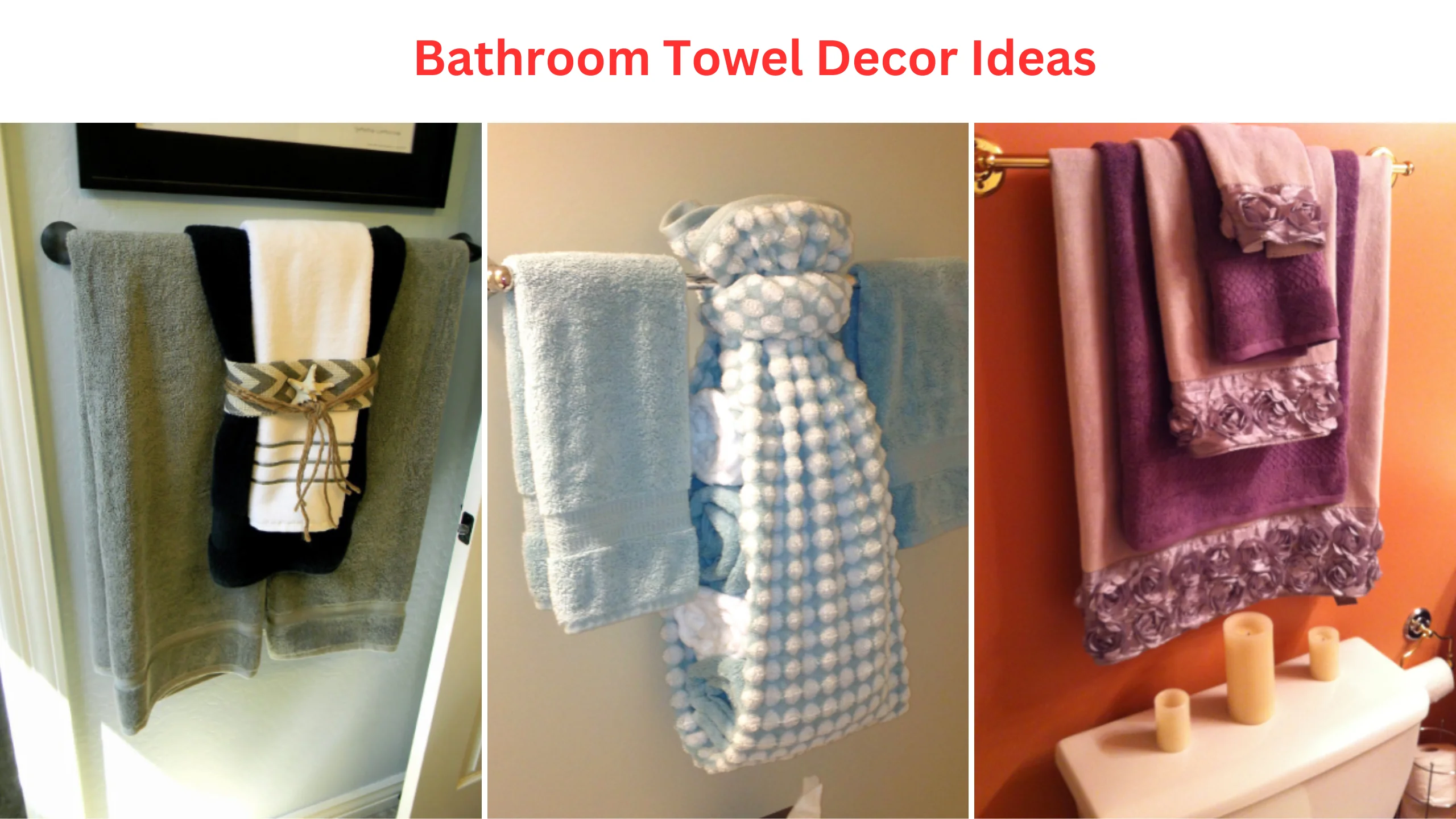 Bathroom towel decor ideas