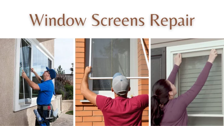 Window Screens Repair